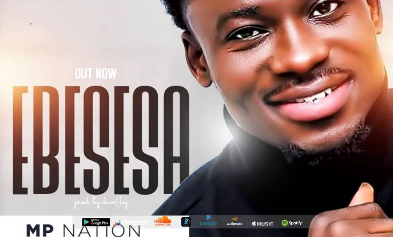 [IT WILL CHANGE]Gospel Singer MP finally Debuts New Single 'Ebesesa'