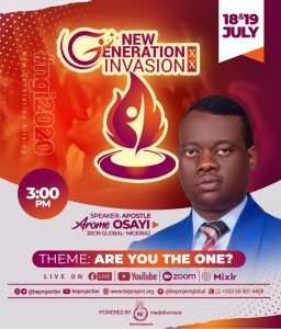 NEW GENERATION INVASION 2020 EDITION WITH APOSTLE AROME OSAYI