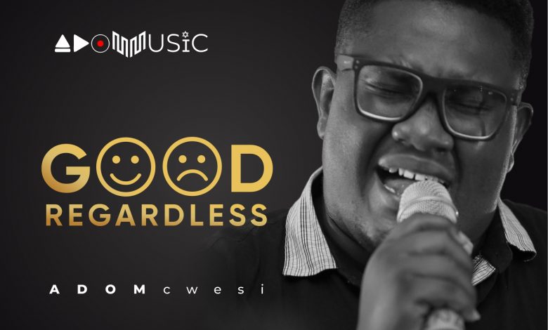 ADOMcwesi out with debut double single release, This Is Gospel & Good Regardless!