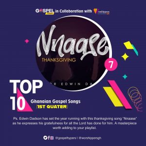 Top 10 Ghanaian Gospel Songs 2022 (1st Quater) Gospel Hypers