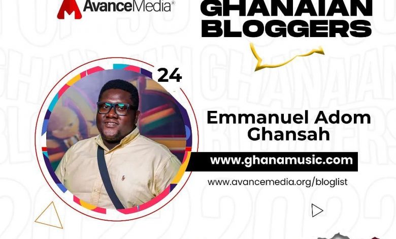 ADOM GHANSAH RANKED AMONG AVANCE MEDIA 2022 TOP 50 GHANAIAN BLOGGERS