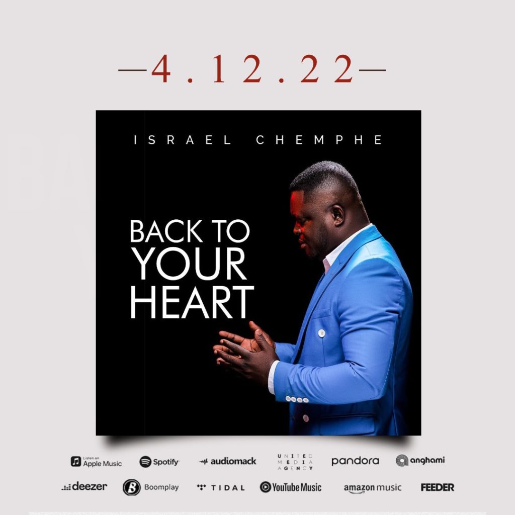 Back To Your Heart" Ghanaian Musician Israel Chemphe, Is Set To Release His 4th Gospel Album
