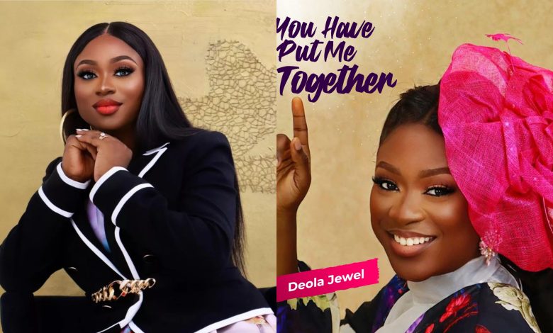 Deola Jewel returns with You Have Put Me Together an easter-themed song