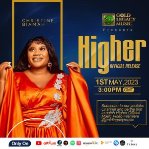 Gospel Singer Christine Biamah Set To Release Her Song “Higher” On May 1st