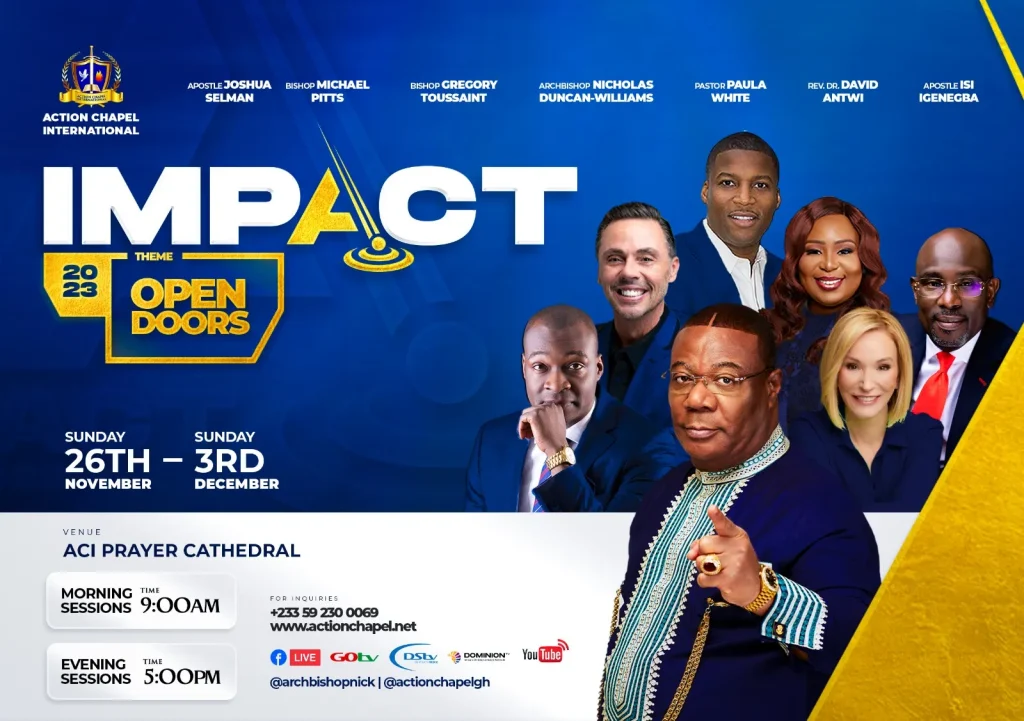 IMPACT 2023: Archbishop Duncan-Williams Set To Host ‘Open Doors’ Edition With Top Speakers At Action Chapel