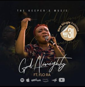 Ghanaian Gospel Group Keepers Music Releases "God Almighty" Featuring Flora
