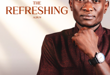 Danny Addo Releases Powerful 9-Track Gospel Album “The Refreshing”